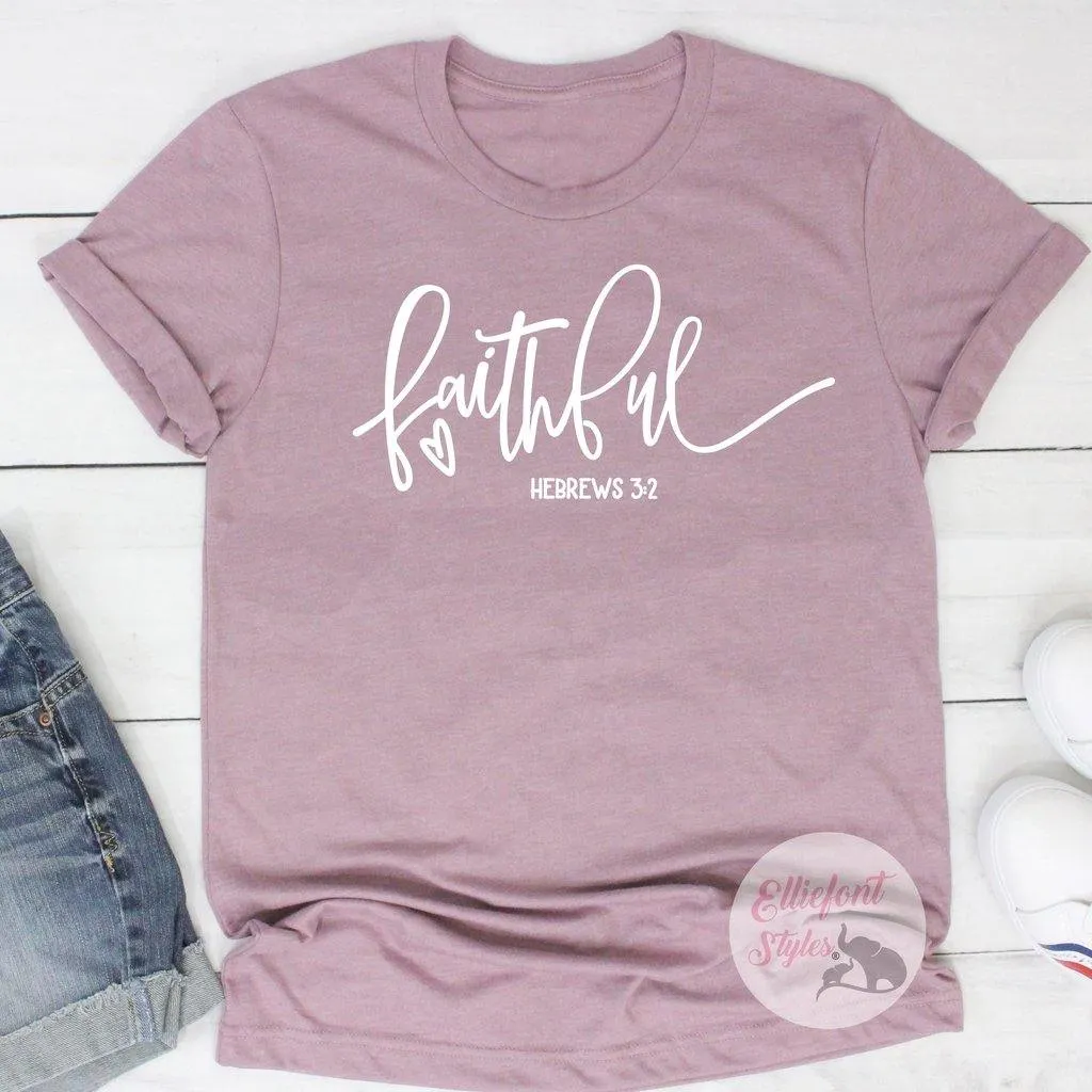 Religious Faithful Bible Verse Shirt